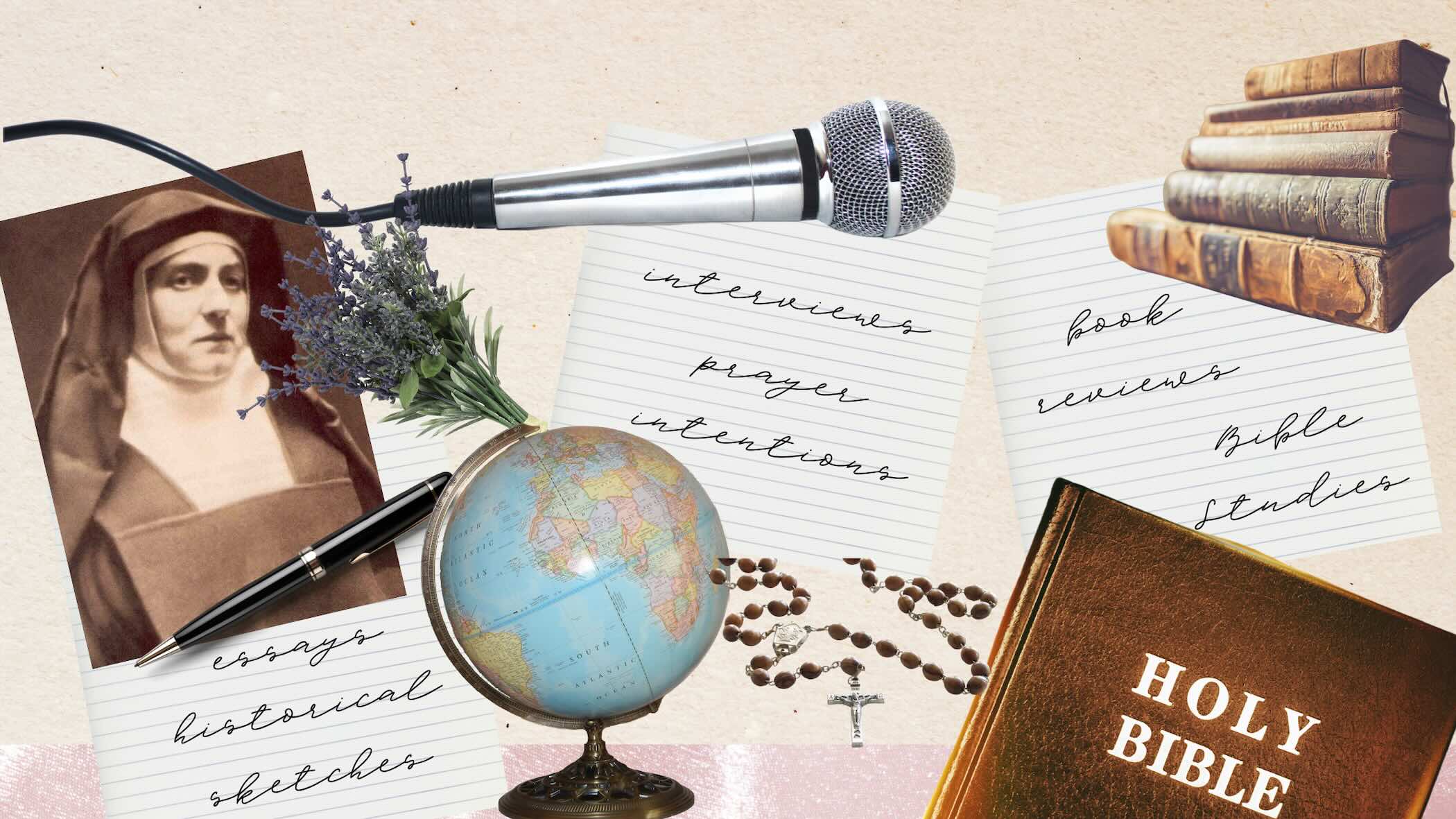 A collage of images such as a stack of books, an image of St. Teresa Benedicta, a microphone, notes, a globe, and the Holy Bible.